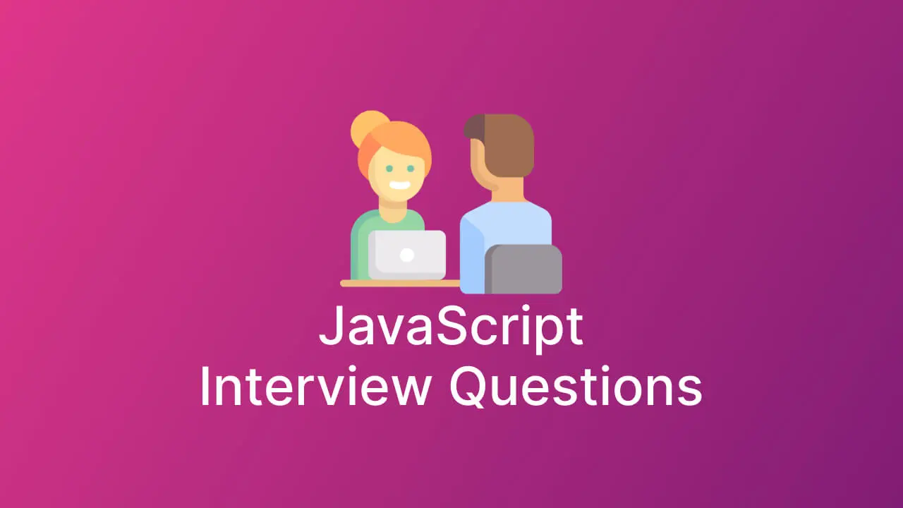 JavaScript Interview Preparation Cheatsheet